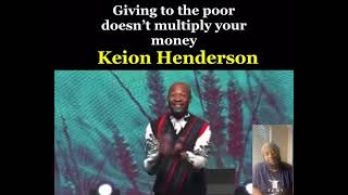 Pastor Keion Henderson Sparks outrage  There is no blessings in giving to the poor [upl. by Ihtac141]