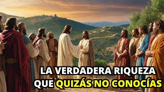 La Enseñanza de Jesús sobre la Riqueza como nunca antes lo habías visto  La BIBLIA lo Explica [upl. by Animlehliw]