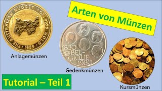 Arten von Münzen Kurs Anlage und Gedenkmünzen  Tutorial Teil 1 [upl. by Misti486]