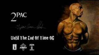 2Pac  Until The End Of Time OG [upl. by Giamo]