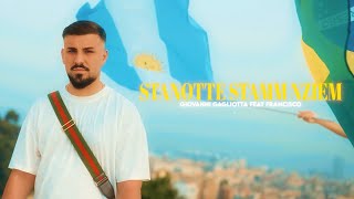 Giovanni Gagliotta Ft Francisco  Stanotte stamm nziem  Video Ufficiale 2024 [upl. by Akceber]