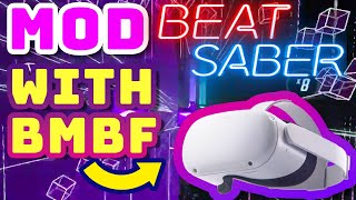 BMBF Tutorial to Mod Beat Saber on Oculus Quest 2 Beat Saber Mods amp Custom Songs with BMBF [upl. by Harrietta]