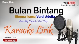 Bulan Bintang  Cover By Karaoke Versi Orkes [upl. by Aicenert]