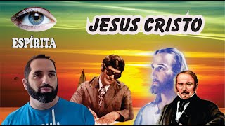 🔴QUEM É JESUS PARA O ESPIRITISMO  ESPÍRITAS [upl. by Justicz]