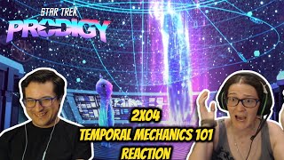 Star Trek Prodigy  2x04 Temporal Mechanics 101 Reaction [upl. by Neleb]