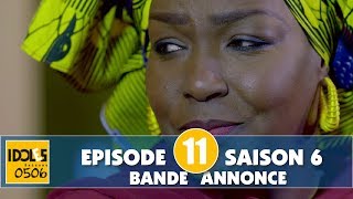 IDOLES  saison 6  épisode 11  la bande annonce [upl. by Tdnarb]