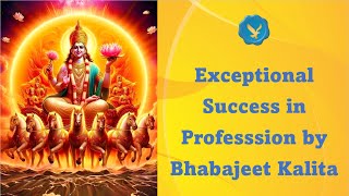 Exceptional Success in Profession by Bhabajeet Kalita [upl. by Batsheva558]