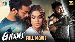 Ghani Latest Full Movie 4K  Varun Tej  Saiee Manjrekar  Upendra  Malayalam  Indian Video Guru [upl. by Notsahc]