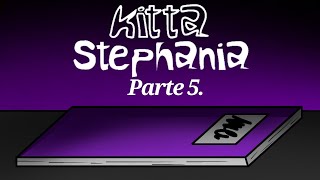 2024 kitta stephania parte 5 Animation [upl. by Welch619]