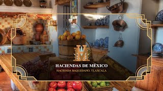 Haciendas de México  Hacienda Baquedano Tlaxcala [upl. by Toiboid893]