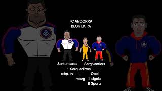 Blok Ekipa FC Andorra Santericaros Sergivantiors i Sorquadirros blokekipa fcandorra [upl. by Aronoff]