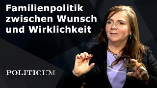 Familienpolitik zwischen Wunsch und Wirklichkeit [upl. by Dhiren]