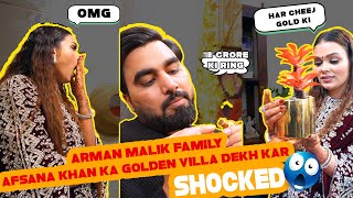 Armaan Malik Family Afsana Khan Ka Golden Villa Dekh Kar Shocked [upl. by Eatnoj501]