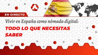 🇪🇸 Vivir en España como Nómada Digital todo lo que necesitas saber [upl. by Candis74]