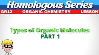 Types of Organic Molecules grade 12 [upl. by Ntsyrk]