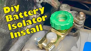 How to Install a Battery Isolator EASY SIMPLE amp CHEAP [upl. by Sallyanne]