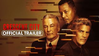 Crescent City 2024 Official Trailer  Terrence Howard Esai Morales [upl. by Zile3]