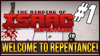 WELCOME TO REPENTANCE  The Binding Of Isaac Repentance 1 [upl. by Elgar491]