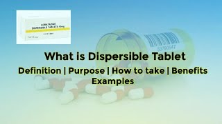 What is dispersible tablets  Dispersible Tablets क्या होती है [upl. by Adraynek]