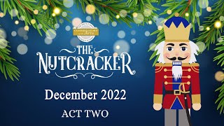 The Nutcracker  Act Two  Live Ballet Performance [upl. by Ennael287]