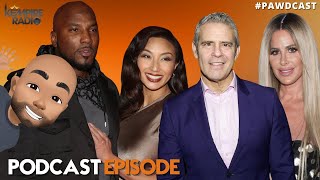 BLOCKED By Andy Cohen Jeannie Mai amp Jeezy Divorce  Kim Zolciak  Kempire Radio Podcast Ep 118 [upl. by Nolyak442]