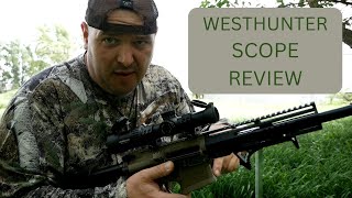 WESTHUNTER SCOPE REVIEW [upl. by Carly]