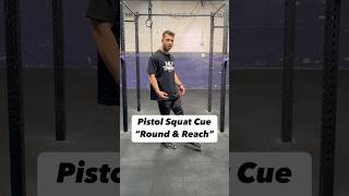 Round amp Reach When Doing Single Leg Squats Pistol Squat Cue [upl. by Willem193]