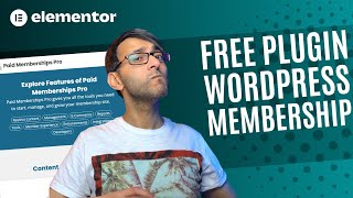 Paid Membership Pro  Set up a Wordpress Members Site for Free  Elementor Wordpress Tutorial [upl. by Naawaj]