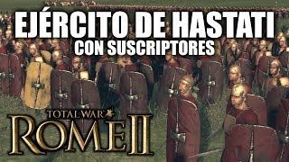 JUGANDO Rome 2 Total War  quotEjército de Hastati con Subsquot [upl. by Pascia]