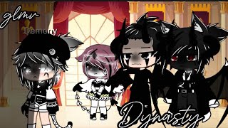 Dynasty GLMV Part 6 of quotSTFDquot Gacha club KyaGachaStudios [upl. by Persons]