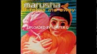 marusha  it takes me away [upl. by Eelreveb]