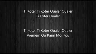 Sky To Be  Ti Koter Ti Koter Paroles [upl. by Quar]