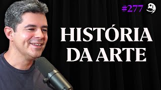 História Completa da Arte Das Pinturas Rupestres Até Hoje  André Dorigo  Lutz Podcast 277 [upl. by Blaseio]