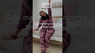 FatFace Luxury Pyjamas Designed in the UK [upl. by Einnaffit]