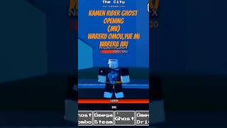 Kamen Ghost MV Warera Omou Yue Ni Warera Ari Rider Time kamenriderghost roblox [upl. by Rosa285]