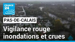 France  le PasdeCalais se réveille inondé après une nuit de pluies diluviennes • FRANCE 24 [upl. by Evelinn953]