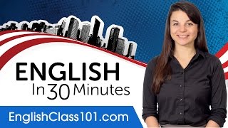 Learn English in 30 Minutes  ALL the English Basics You Need [upl. by Yahs]