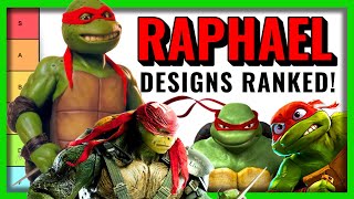 TMNT Evolutions Ranking Raphaels OnScreen Designs [upl. by Hugues]