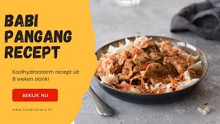 Koolhydraatarm recept Babi pangang [upl. by Wiley]