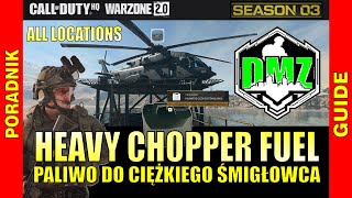 PALIWO DO CIĘŻKIEGO ŚMIGŁOWCA  gdzie znaleźć  lokalizacje  DMZ Warzone 2 poradnik Call of Duty [upl. by Bartlett]