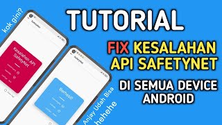 Cara Fix Kesalahan API Safetynet di Magisk Manager agar tidak terdeteksi Android yang di root [upl. by Ajidahk209]