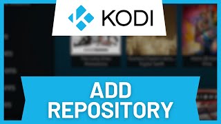 Kodi How to Add Repository [upl. by Naihtsirc]