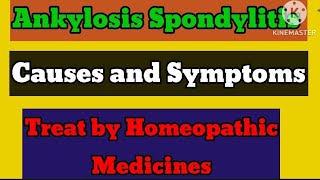 Ankylosis Spondylitis causesampSymptoms treatment by homeopathic dr ali muhammad medicines [upl. by Elletsirk]