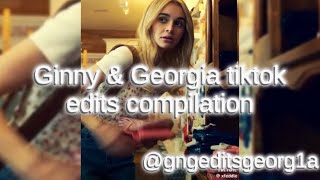 Ginny and Georgia tiktok edits  2024  gngeditsgeorg1a [upl. by Thedric87]