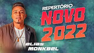 ELIAS MONKBEL  2022 CD NOVO LANÇAMENTO [upl. by Tati]