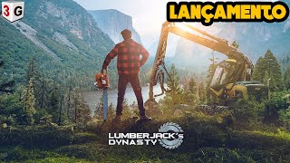 GRANDE LANÇAMENTO  LUMBERJACK DYNASTY  PRIMEIRAS IMPRESSÕES [upl. by Herve]