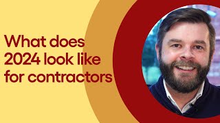 How does 2024 look for contractors  Qdos [upl. by Elmer]