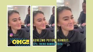 Agnez Mo Potong Rambut Spil trend Rambut 2024  OMG 201223 [upl. by Feodore]