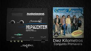 Diez Kilometros Epicenter  Conjunto Primavera [upl. by Erlond969]