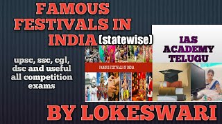 FAMOUS FESTIVALS IN INDIA BY STATEWISE Lokeswari [upl. by Velleman]